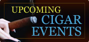 Upcoming Cigar Events